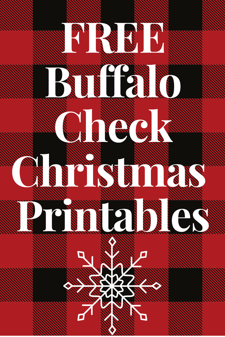 FREE Buffalo Check Christmas Printables My Gift To You This Year Wilshire Collections FREE Buffalo Check Christmas Printables My Gift To You This Year Wilshire Collections