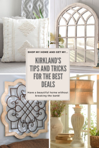 Kirklands shop my home and get tips and tricks for saving money and making your house beautiful