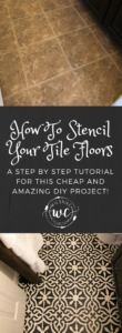 how to stencil tile floors. a step by step tutorial