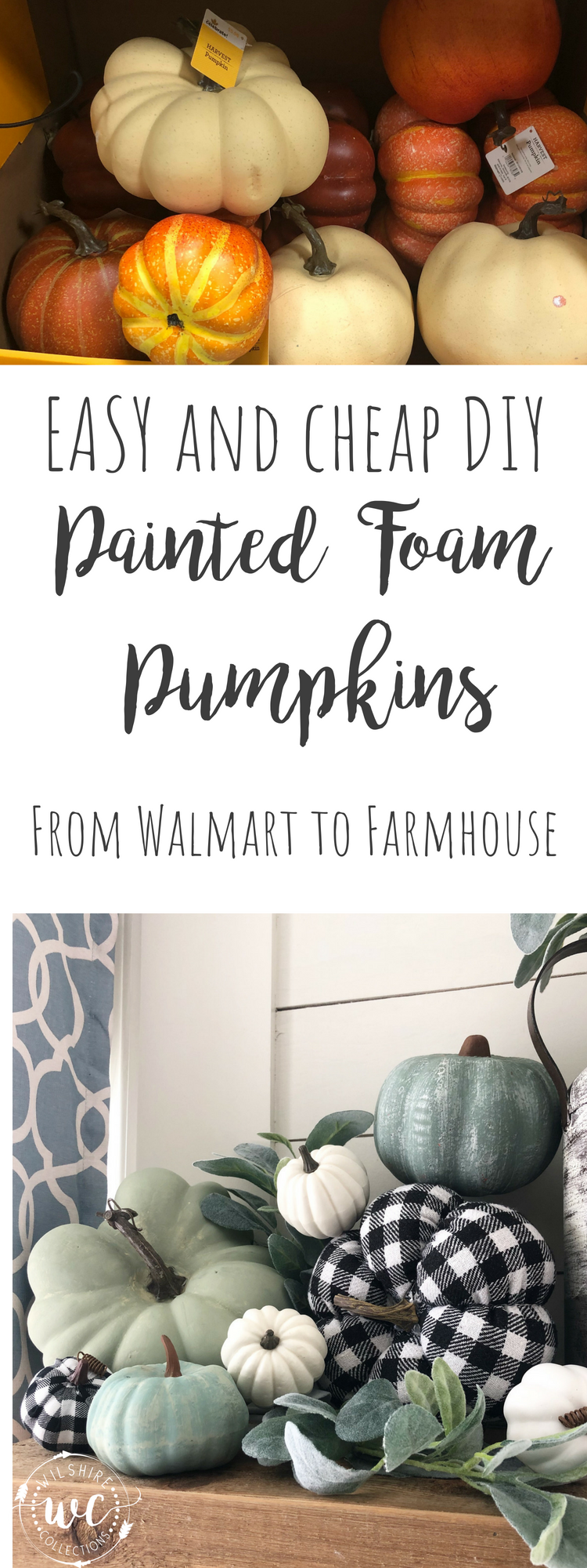 DIY Fall painted foam pumpkins. From Dollar Tree and Walmart orange to a beuatiful farmhouse blue and green. Paired with buffalo check pumpkins for the perfect Farmhouse fall look. Easy and quick DIY
