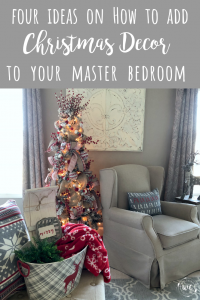 4 ideas on how to add Christmas decor to your master bedroom, trees, pillows, wreaths and more!
