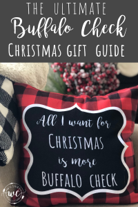 The ultimate Buffalo Check Christmas Gift guide with 10 must have items!