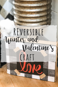Reversible Winter and Valentines craft with scrap wood and buffalo check