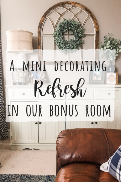 Mini decorating refresh in our bonus room. small changes for a big difference