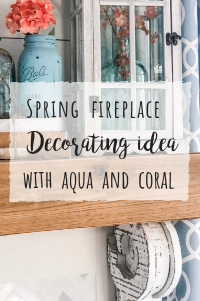 Spring fireplace decorating idea with aqua and coral accents!
