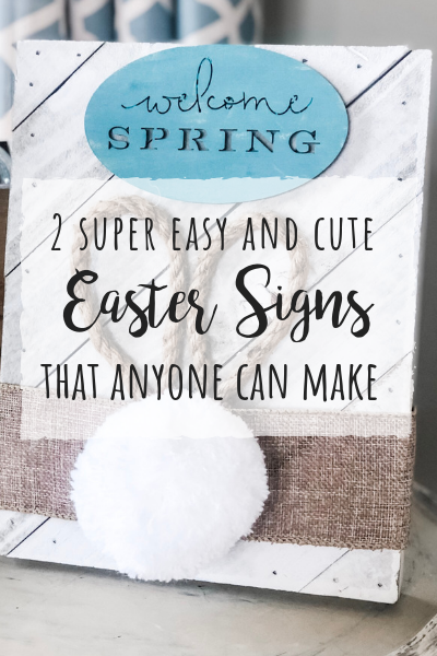 2 easy Easter signs that anyone can make this Spring!