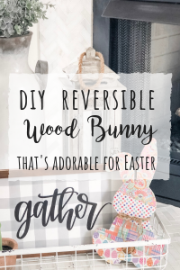 DIY Wood bunny turned into darling easter decor that is reversible!