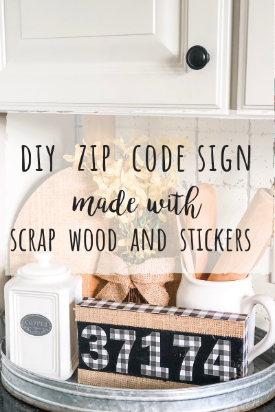 DIY zip code sign using scrap wood and stickers for an easy project