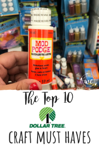 Top 10 dollar tree craft must haves for your craft stash!