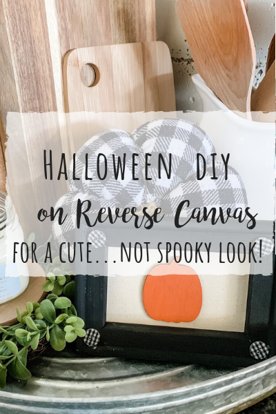 Halloween DIY on reverse canvas for a cute (not spooky) look!