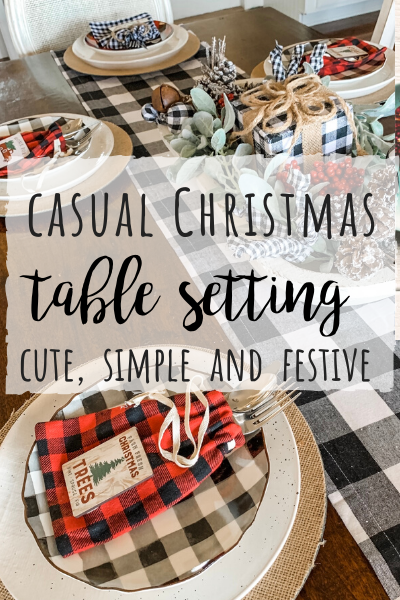 Casual Christmas table setting idea for a cute and simple look!
