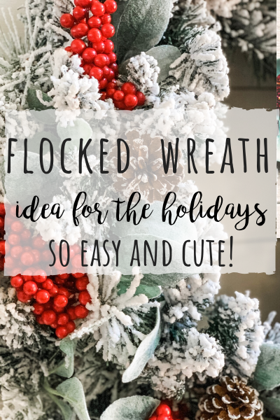 Flocked wreath idea for the holidays!