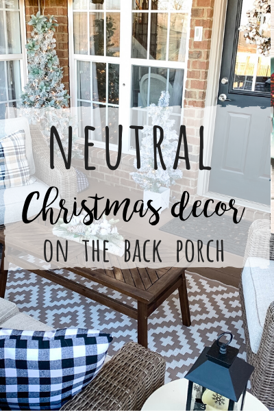 Neutral Christmas decor on the porch for warm and cozy vibes!