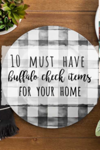 10 must have buffalo check items for your home!