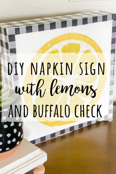 DIY napkin sign with lemon and buffalo check!