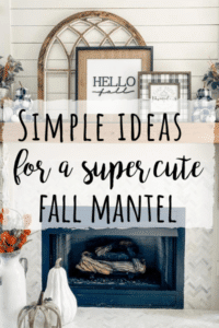 simple fall mantel ideas for your home!