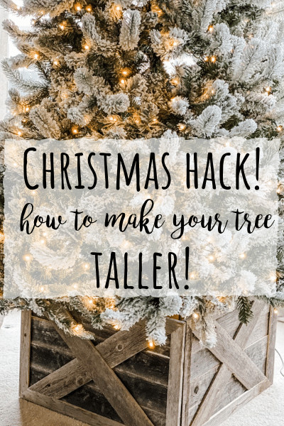 Christmas tree hack- how to make your tree taller!