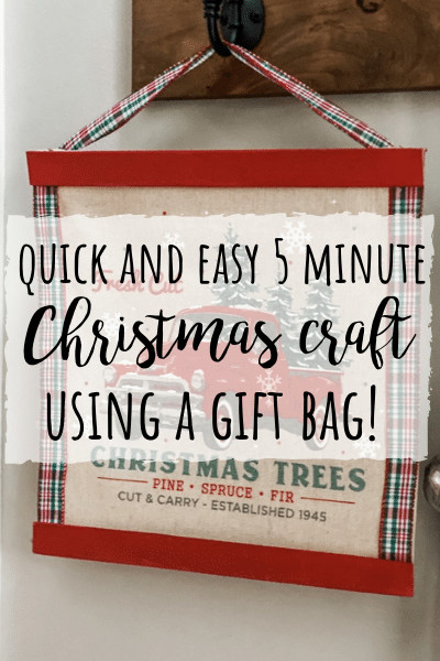 5 minute Christmas craft using a gift bag!