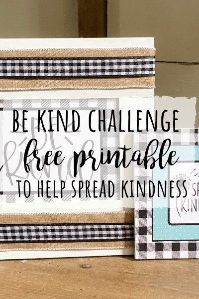 Be Kind DIY Challenge- Free printable!