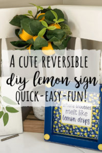 DIY reversible lemon sign