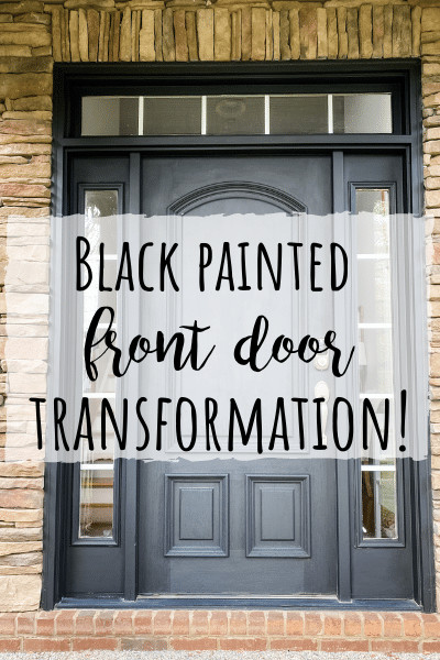 Black painted front door transformation! How to give your home extra curb appeal!