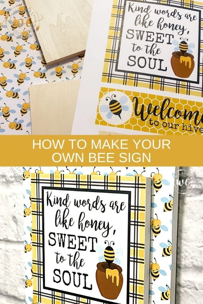 How to Make Your Own Bee Sign