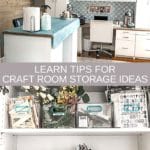 Learn Tips for Craft Room Storage Ideas