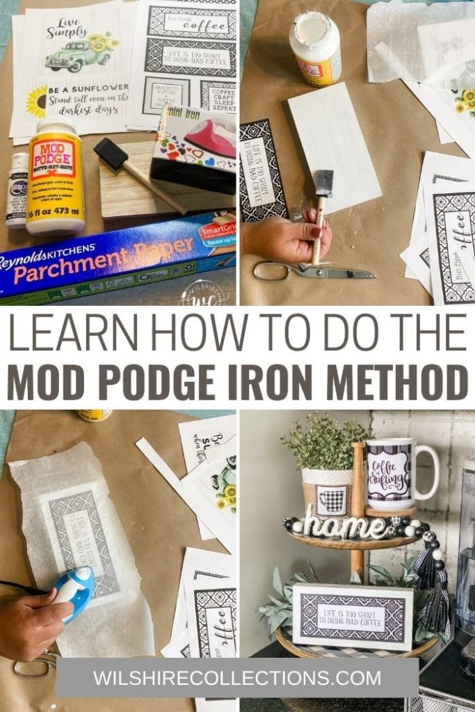 Mod podge iron method! How to avoid bubbles in your projects! - Wilshire  Collections