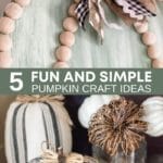 5 Fun and Simple Pumpkin Craft Ideas