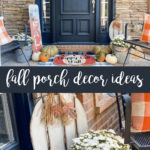 Fall Porch Decor Ideas