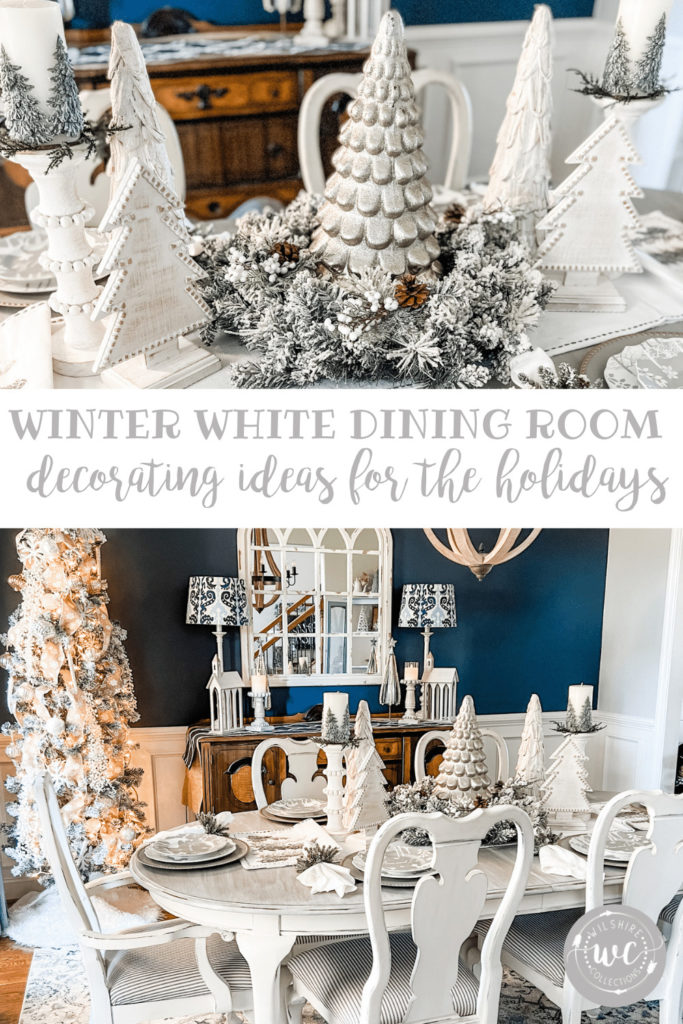 Winter White dining room Christmas decor