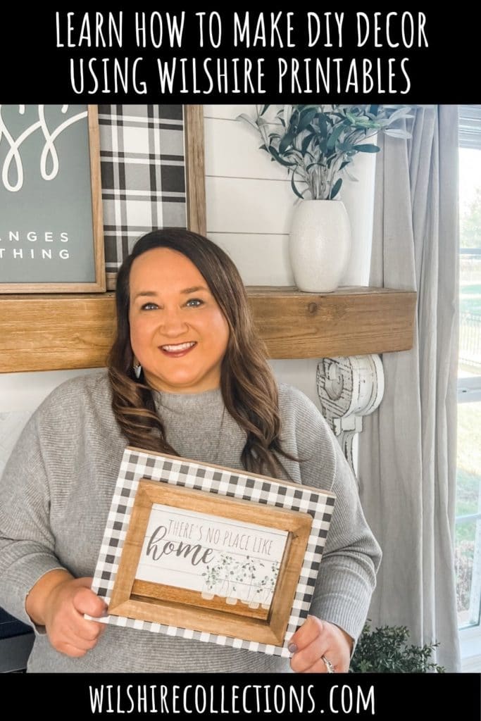 How to make DIY decor using Wilshire printables