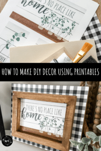 How to make DIY decor using printables