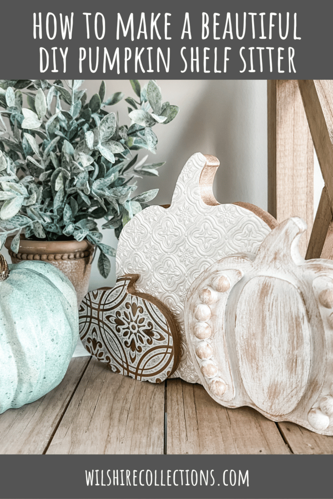 DIY pumpkin shelf sitter 