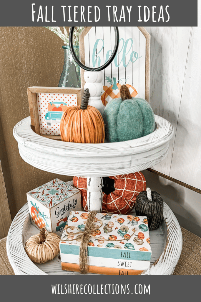 Fall tiered tray ideas