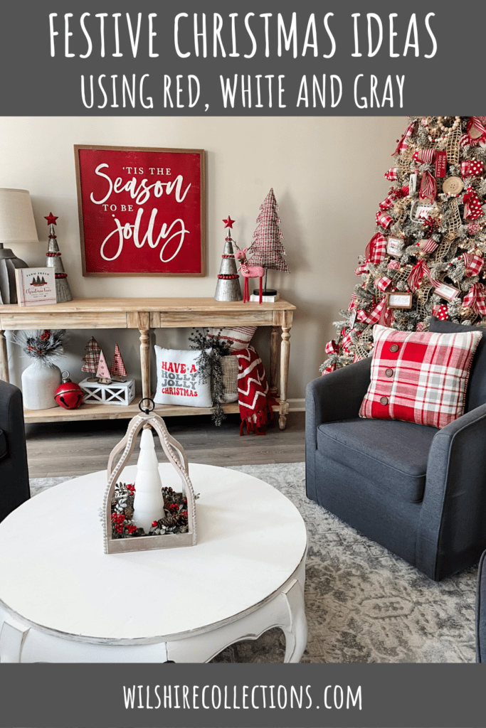 Festive Christmas ideas using red, white and gray