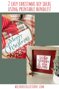 2 easy Christmas DIY's using printables